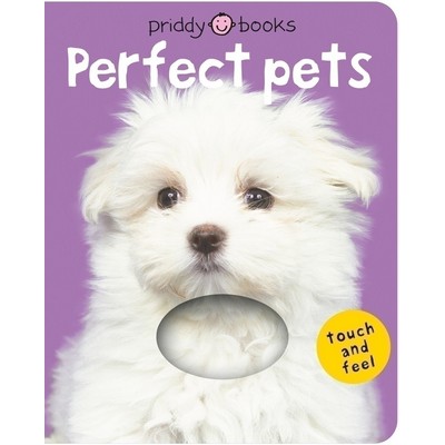 Bright Baby Touch & Feel Perfect Pets