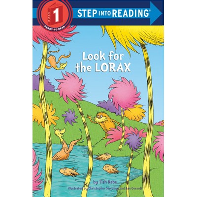 Look for the Lorax (Dr. Seuss)