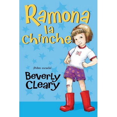 Ramona la chinche (Ramona the Pest (Spanish edition))