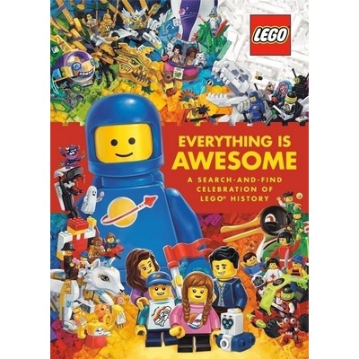 Everything Is Awesome: A Search-and-Find Celebration of LEGO History (LEGO)