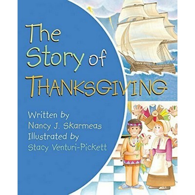 The Story of Thanksgiving