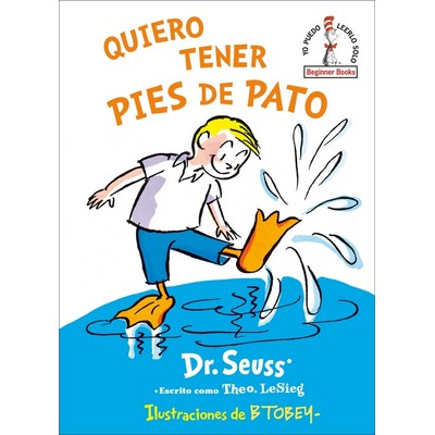 Quiero tener pies de pato (I Wish That I had Duck Feet (Spanish Edition) -