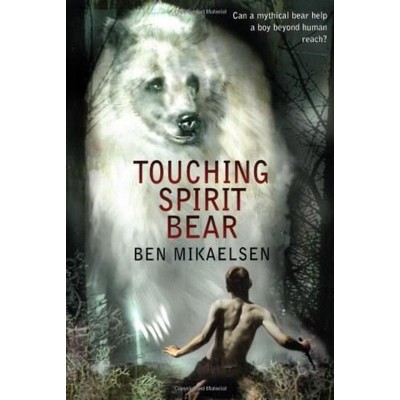 Touching Spirit Bear - 9780380805600