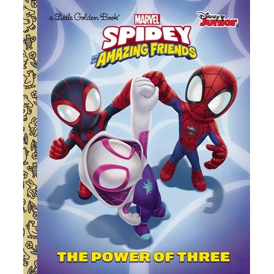 The Power of Three (Marvel Spidey and His Amazing Friends)