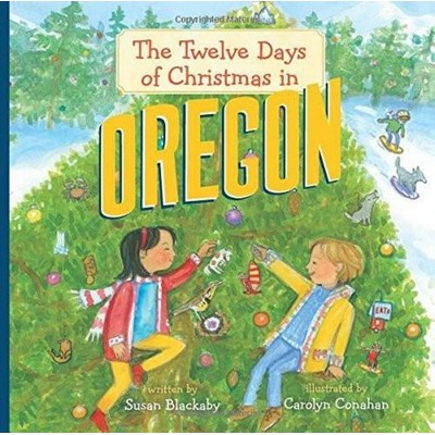 The Twelve Days of Christmas in Oregon