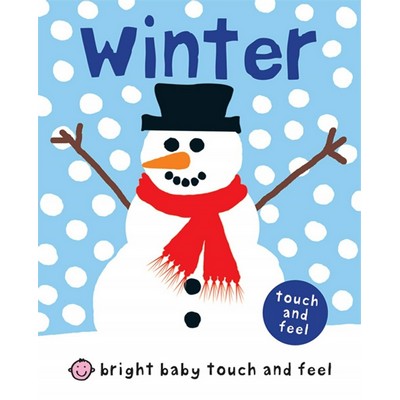 Bright Baby Touch and Feel Winter