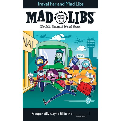 Travel Far and Mad Libs (World's Greatest Word Game)