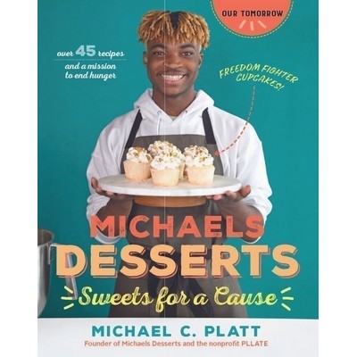 Michaels Desserts (Sweets for a Cause)