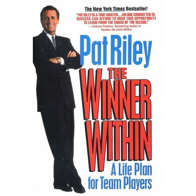 The Winner Within (A Life Plan for Team Players)