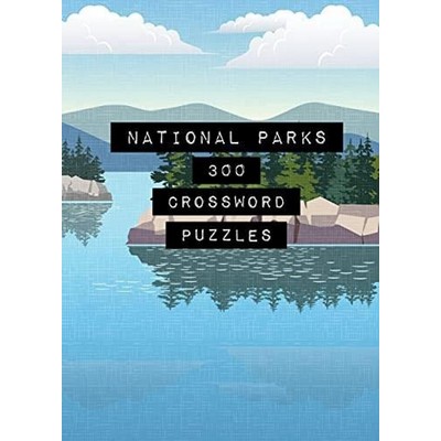 National Parks: 300 Crossword Puzzles