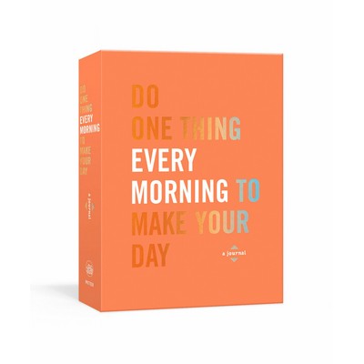 Do One Thing Every Morning to Make Your Day (A Journal)