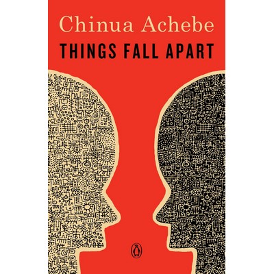 Things Fall Apart (A Novel)