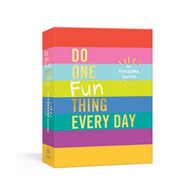 Do One Fun Thing Every Day (An Awesome Journal)