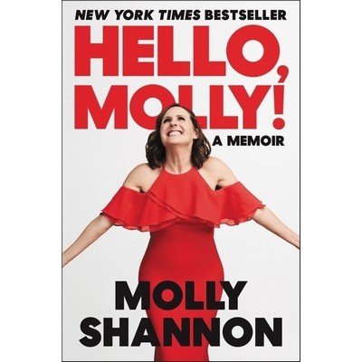 Hello, Molly! (A Memoir)