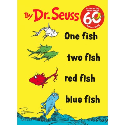 One Fish Two Fish Red Fish Blue Fish