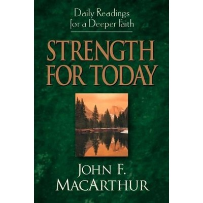 Strength for Today (Daily Readings for a Deeper Faith)