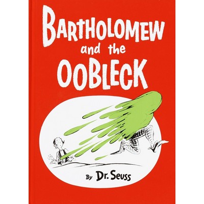 Bartholomew and the Oobleck ((Caldecott Honor Book))