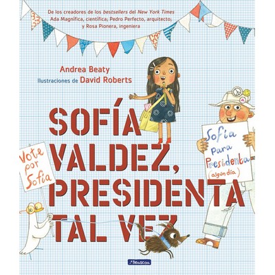 Sofía Valdez, presidenta tal vez / Sofia Valdez, Future Prez