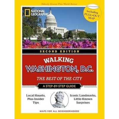 National Geographic Walking Washington, D.C., 2nd Edition