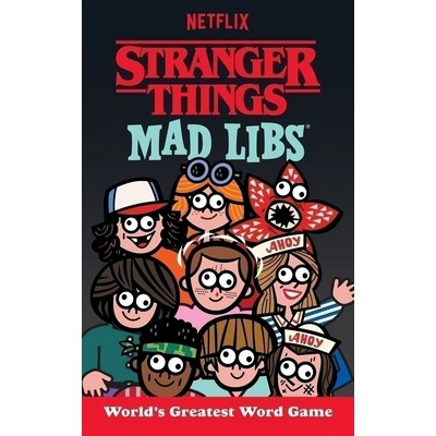 Stranger Things Mad Libs (World's Greatest Word Game)