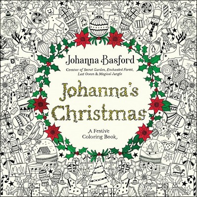 Johanna's Christmas (A Festive Coloring Book for Adults)