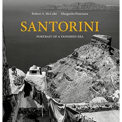 Santorini (Portrait of a Vanished Era)