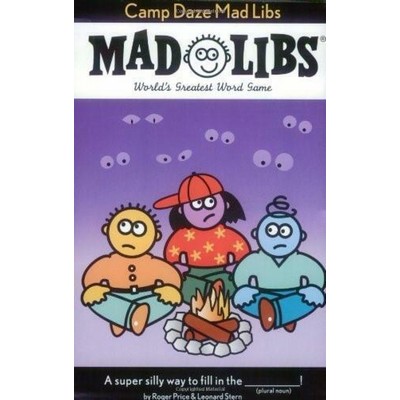 Camp Daze Mad Libs (World's Greatest Word Game)