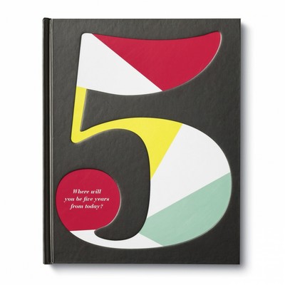 Book - Five: Where will you be five years from today?