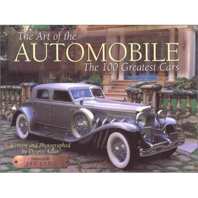 The Art of the Automobile (The 100 Greatest Cars)