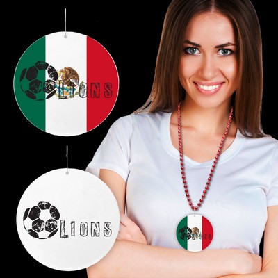 2 1/2" Stock Imprinted Mexican Flag Plastic Medallion