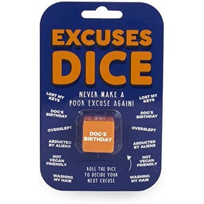 Excuse Dice