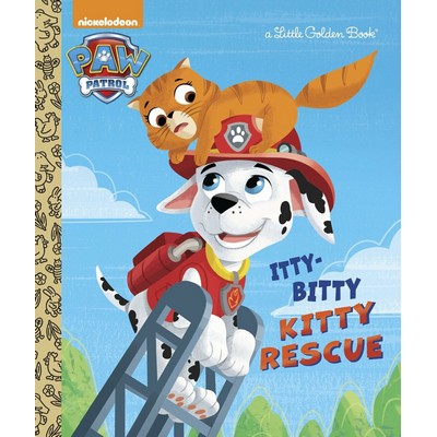 The Itty-Bitty Kitty Rescue (Paw Patrol)