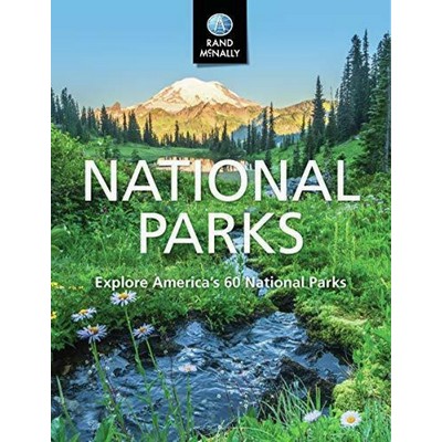 Rand Mcnally National Parks - Explore America's 60 National Parks (Hardcove