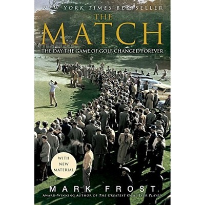 The Match (The Day the Game of Golf Changed Forever) - 9781401309619