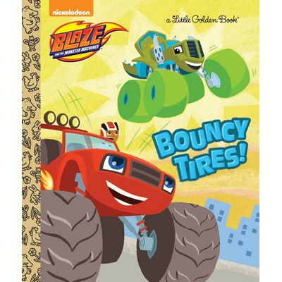 Bouncy Tires! (Blaze and the Monster Machines)