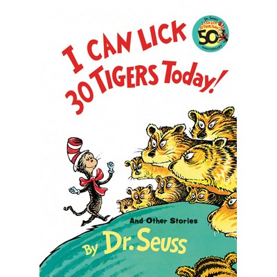 I Can Lick 30 Tigers Today! and Other Stories