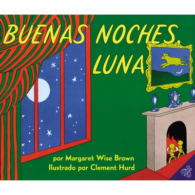 Buenas noches, Luna (Goodnight Moon (Spanish edition)) - 9780064434164