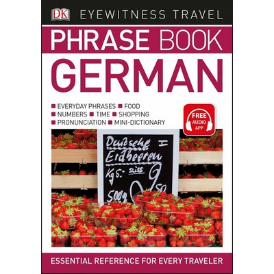 Eyewitness Travel Phrase Book German