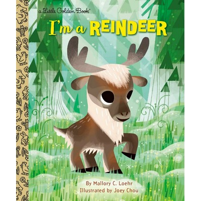 I'm a Reindeer (An Animal Book for Kids)